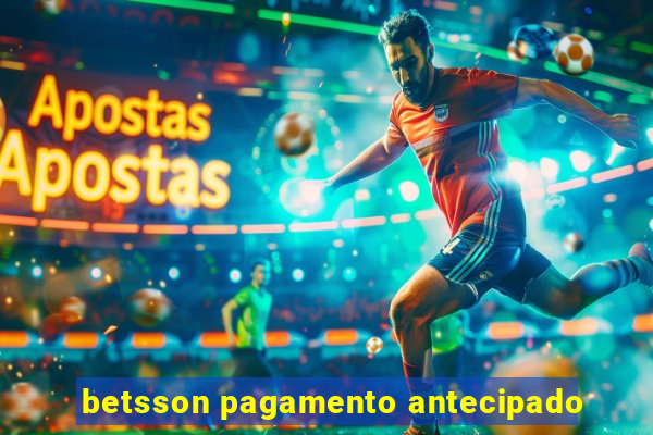 betsson pagamento antecipado